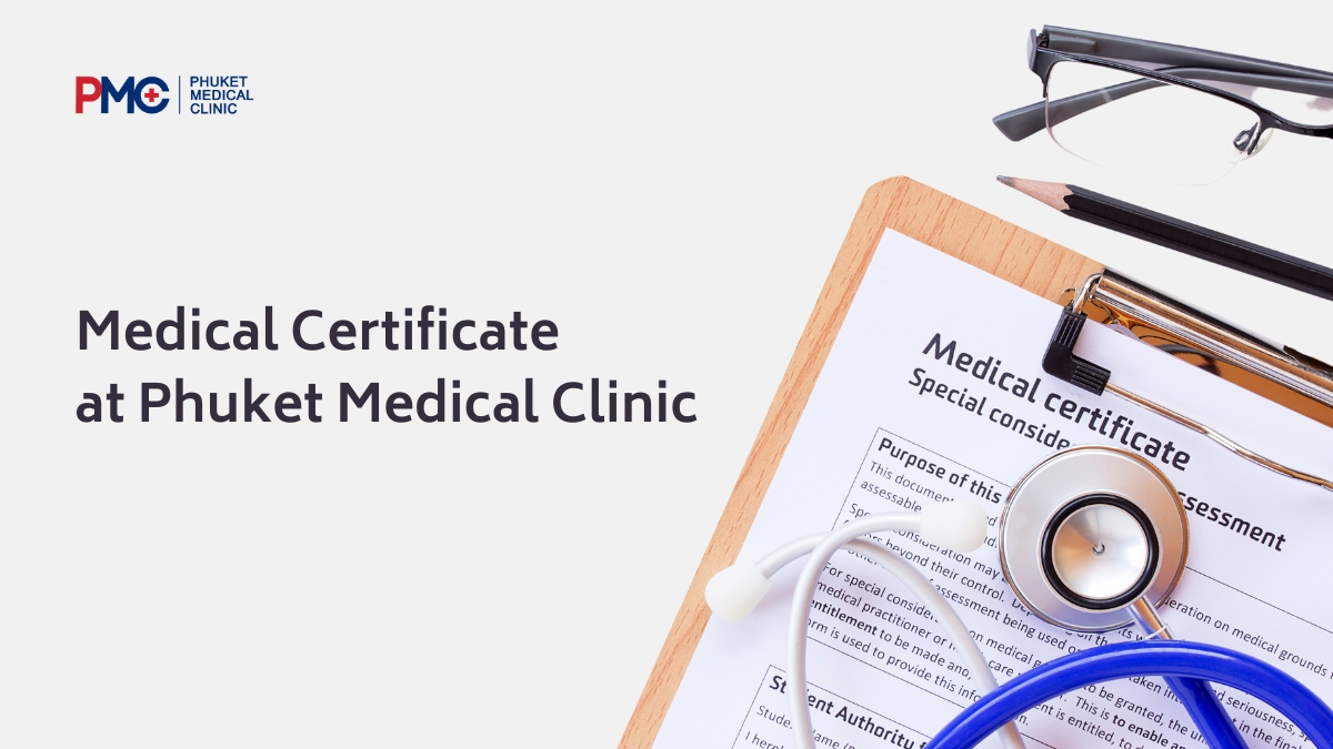 Medical Certificate at Phuket Medical Clinic