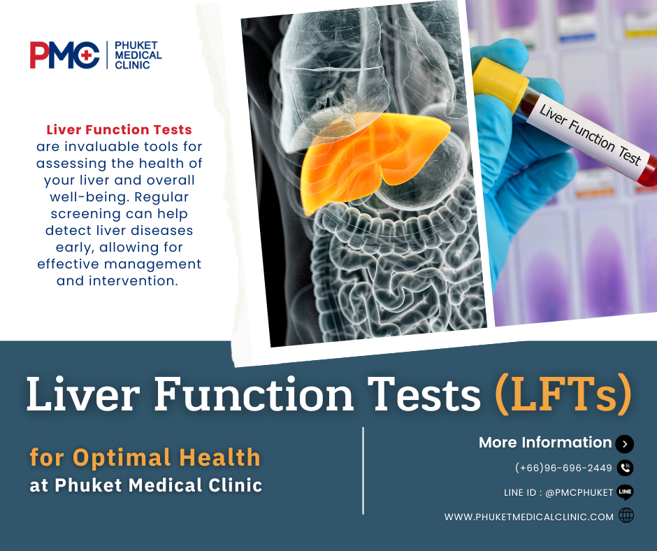 Liver Function Tests (LFTs) for Optimal Health at Phuket Medical Clinic