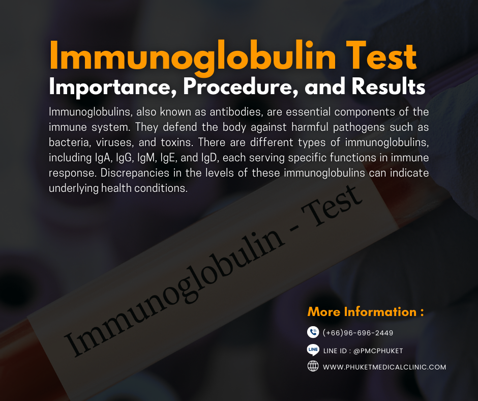 Immunoglobulin Test Importance, Procedure, and Results