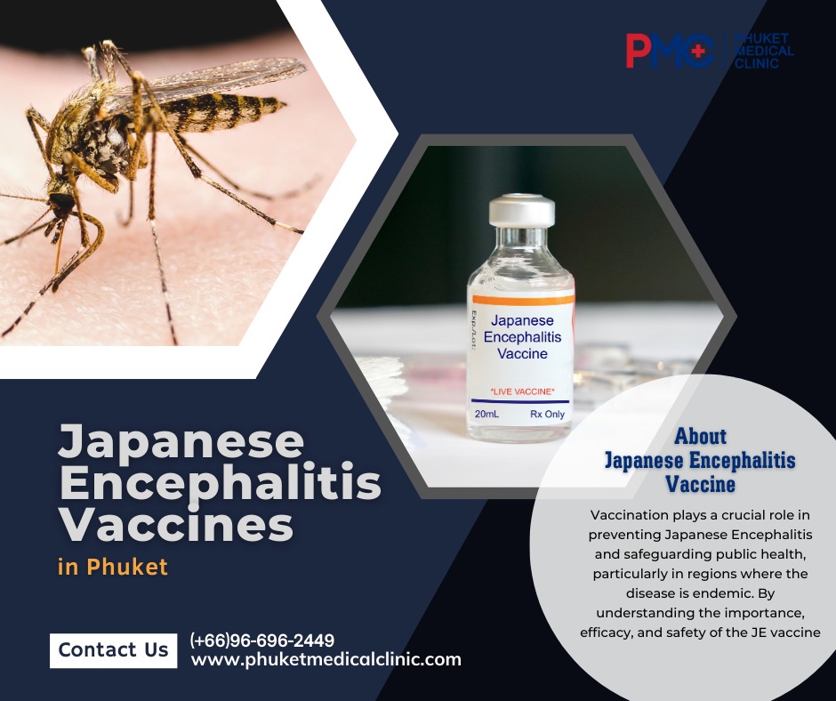 Japanese Encephalitis vaccine to Prevention in Phuket
